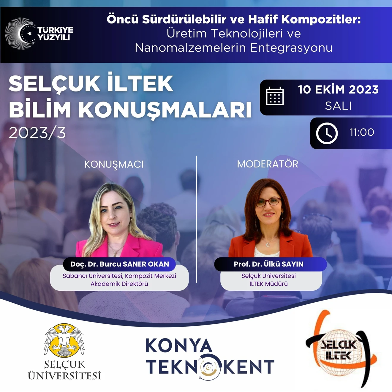 SELÇUK İLTEK BİLİM KONUŞMALARI 2023/3: “Öncü Sürdürülebilir ve Hafif Kompozitler: Üretim Teknolojileri ve Nanomalzemelerin Entegrasyonu”